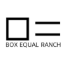 Box Equal Ranch